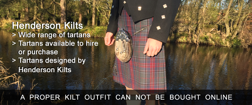 Henderson Kilts - Kilt Hire Johnstone Howwood Paisley Renfrewshire